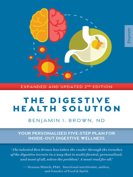 Title details for The Digestive Health Solution by Benjamin I. Brown - Available